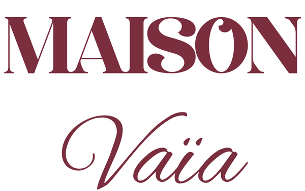 Maison Vaïa